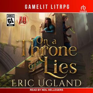 On a Throne of Lies, Eric Ugland