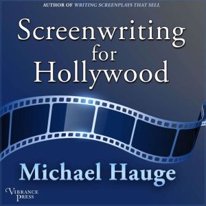 Screenwriting for Hollywood