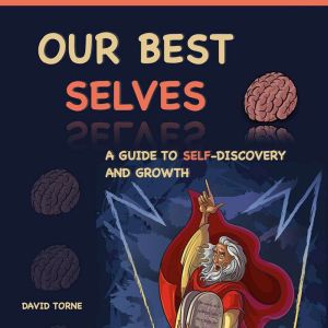 Our best selves, David Torne