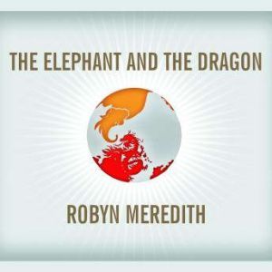 The Elephant and the Dragon, Robyn Meredith