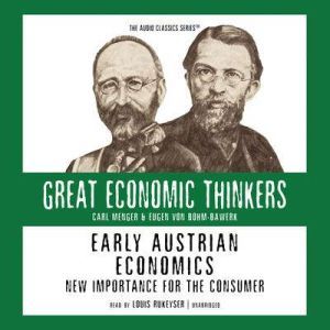 Early Austrian Economics, Dr. Israel Kirzner