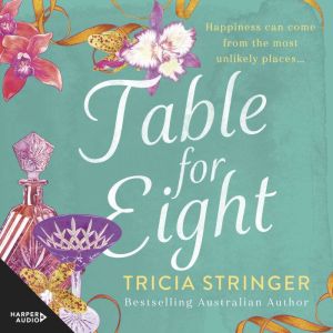 Table For Eight, Tricia Stringer