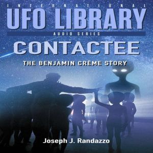 U.F.O LIBRARY  CONTACTEE The Benjam..., Joseph J. Randazzo