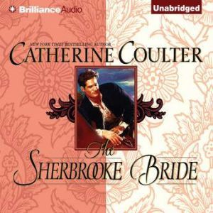 The Sherbrooke Bride, Catherine Coulter