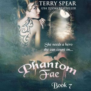 Phantom Fae, Terry Spear