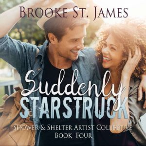 Suddenly Starstruck, Brooke St. James
