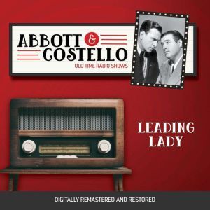 Abbott and Costello Leading Lady, John Grant