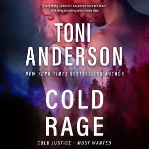 Cold Rage, Toni Anderson