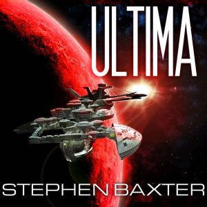 Ultima, Stephen Baxter