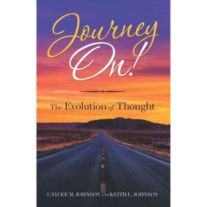 Journey On!: The Evolution of Thought
