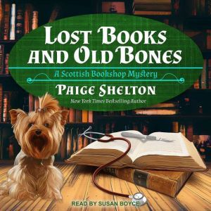 Lost Books and Old Bones, Paige Shelton