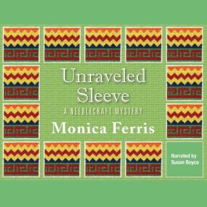 Unraveled Sleeve, Monica Ferris