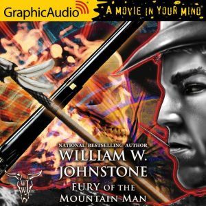 Fury of the Mountain Man, William W. Johnstone