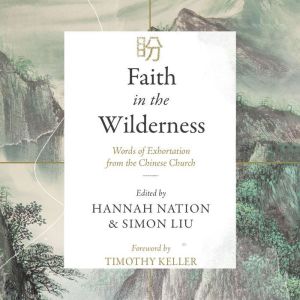 Faith in the Wilderness, Hannah Nation