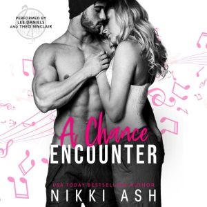 A Chance Encounter, Nikki Ash