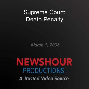 Supreme Court: Death Penalty