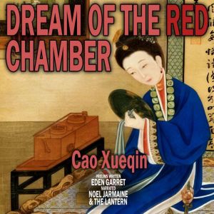 Dream Of The Red Chamber, Cao Xueqin