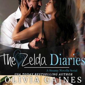 The Zelda Diaries, Olivia Gaines