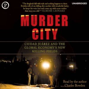 Murder City, Charles Bowden