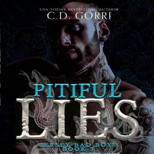 Pitiful Lies: A Darkish Contemporary Romance