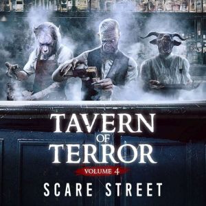 Tavern of Terror Vol. 4: Short Horror Stories Anthology