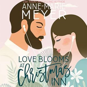 Love Blooms at Christmas Inn, AnneMarie Meyer
