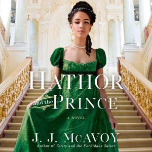 Hathor and the Prince, J.J. McAvoy