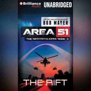 The Rift, Bob Mayer