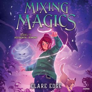 Mixing Magics
