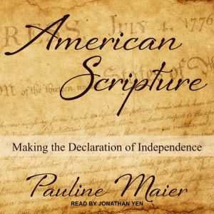 American Scripture, Pauline Maier