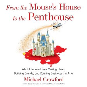From the Mouses House to the Penthou..., Michael Crawford
