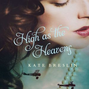 High as the Heavens, Kate Breslin