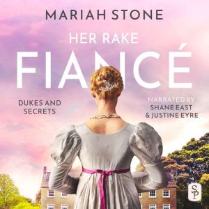 Her Rake Fiance, Mariah Stone