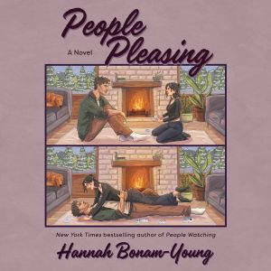 People Pleasing, Hannah BonamYoung