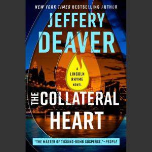 The Collateral Heart, Jeffery Deaver