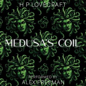 Medusa's Coil