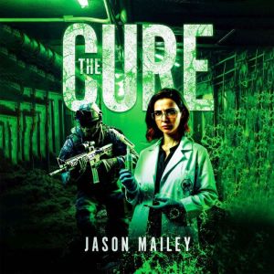 The Cure, Jason Mailey