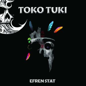 Toko Tuki, Efren Stat