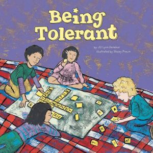 Being Tolerant, Jill Lynn Donahue