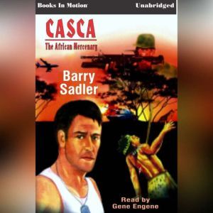 African Mercenary, Barry Sadler