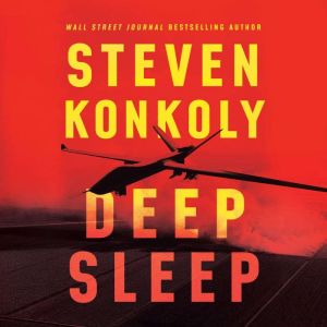 Deep Sleep, Steven Konkoly