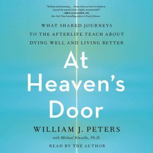 At Heavens Door, William J. Peters