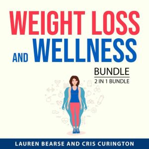 Weight Loss and Wellness Bundle, 2 in..., Lauren Bearse
