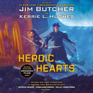 Heroic Hearts, Jim Butcher