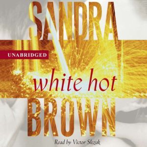 White Hot, Sandra Brown