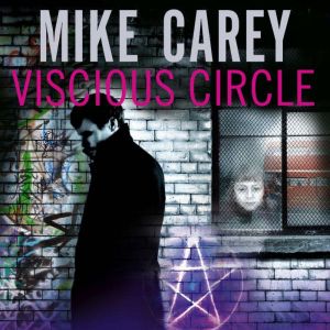 Vicious Circle, Mike Carey