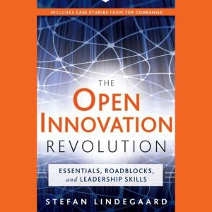 The Open Innovation Revolution, Guy Kawasaki