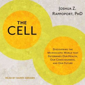The Cell, PhD Rappoport