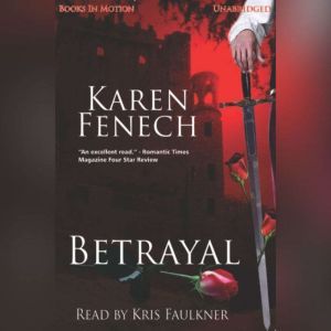 Betrayal, Karen Fenech