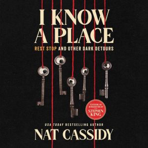 I Know A Place, Nat Cassidy